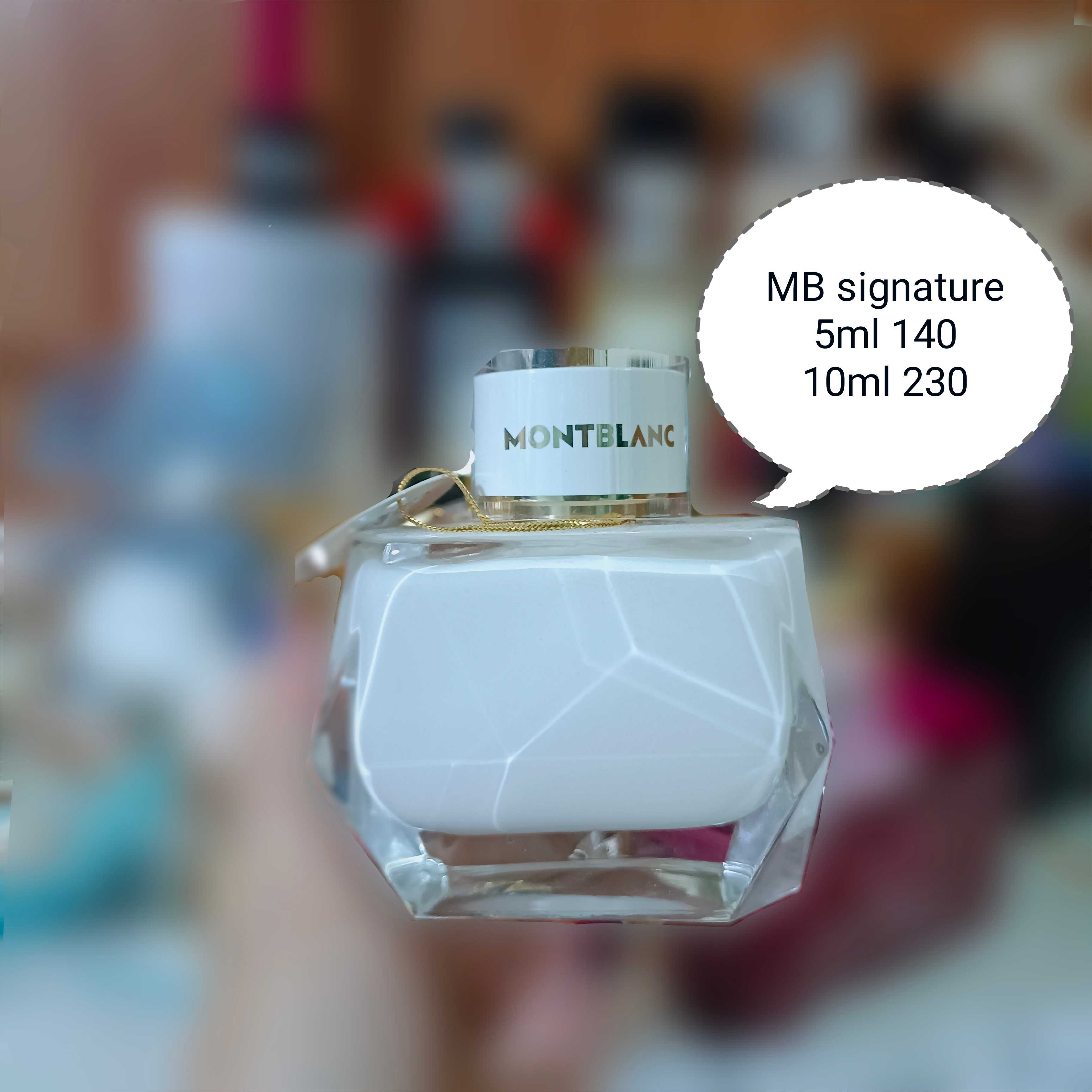 น้ำหอมแบ่งขาย Mont Blanc Signature edp