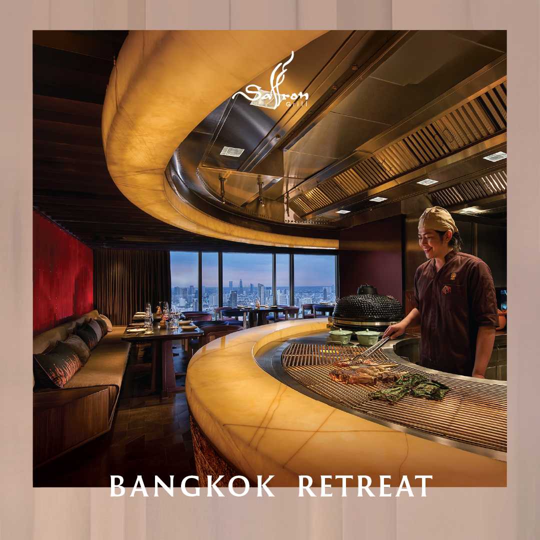 แพ็กเกจ Bangkok Retreat – Saffron Grill Edition Exp. 30 June 2026