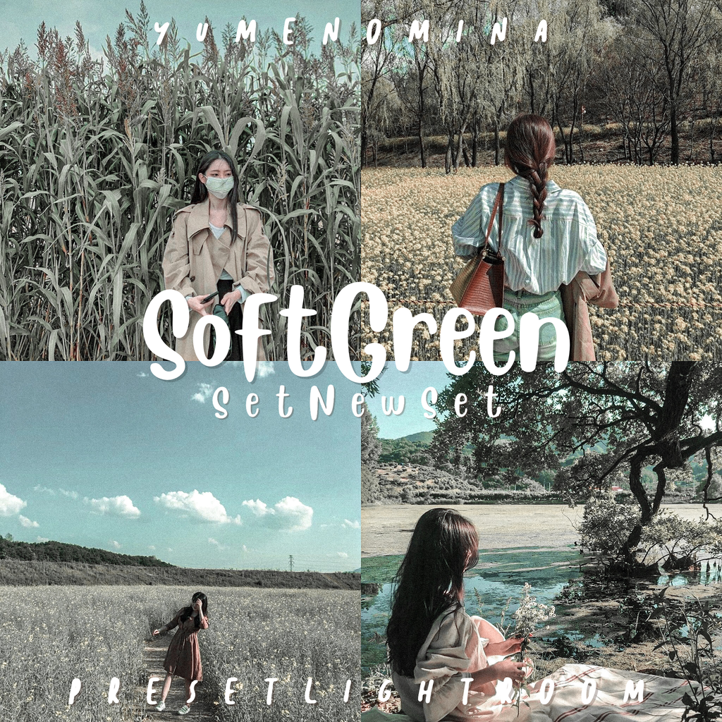 SOFT GREEN — ꒰Set NewSetสั่งซื้อแยก꒱ PRESET LIGHTROOM