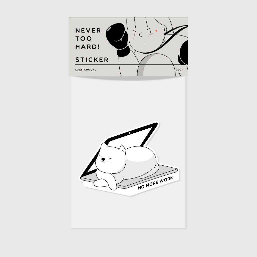 STICKER - NO MORE WORK