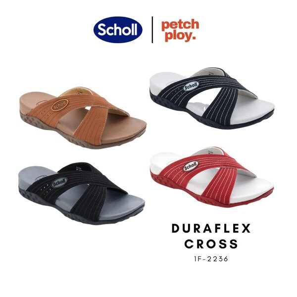 Scholl รุ่น Duraflex Cross 1F-2236 รองเท้าสกอลล์ ใส่สบาย น้ำหนักเบาและทนทาน
