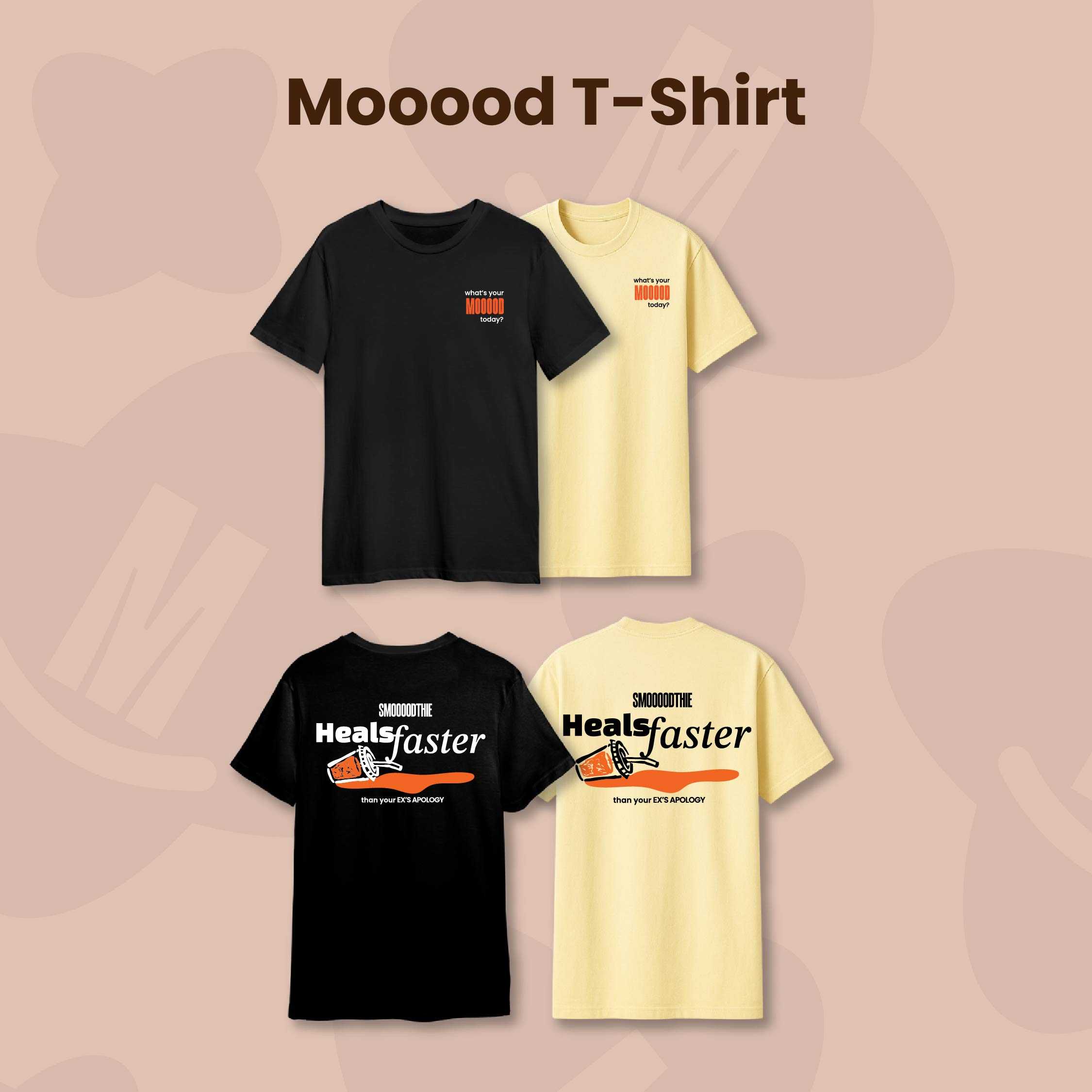 เสื้อ MOOOOD | SMOOOODTHIE Healsfaster than your EX'S APOLOGY