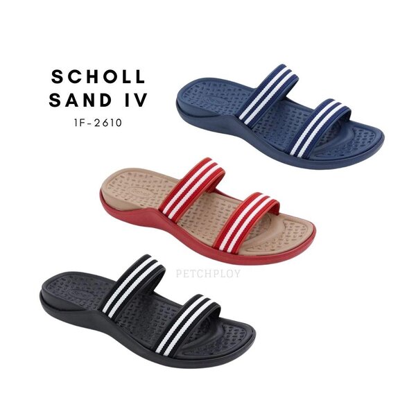 รุ่นขายดี!! Scholl รุ่น Sand IV แซนด์สี่ 1F-2610 รองเท้าสกอลล์ผู้หญิง