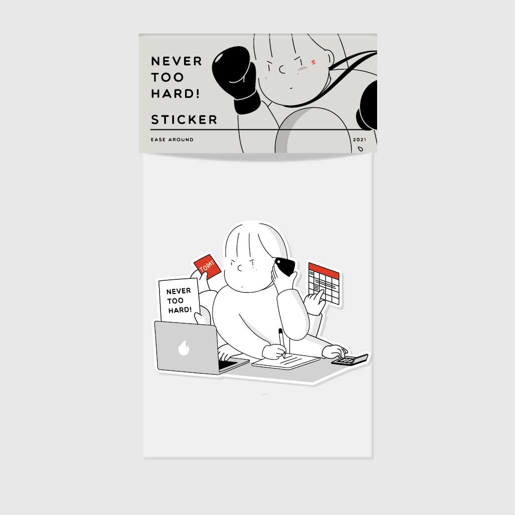 STICKER - NEVER TOO HARD!