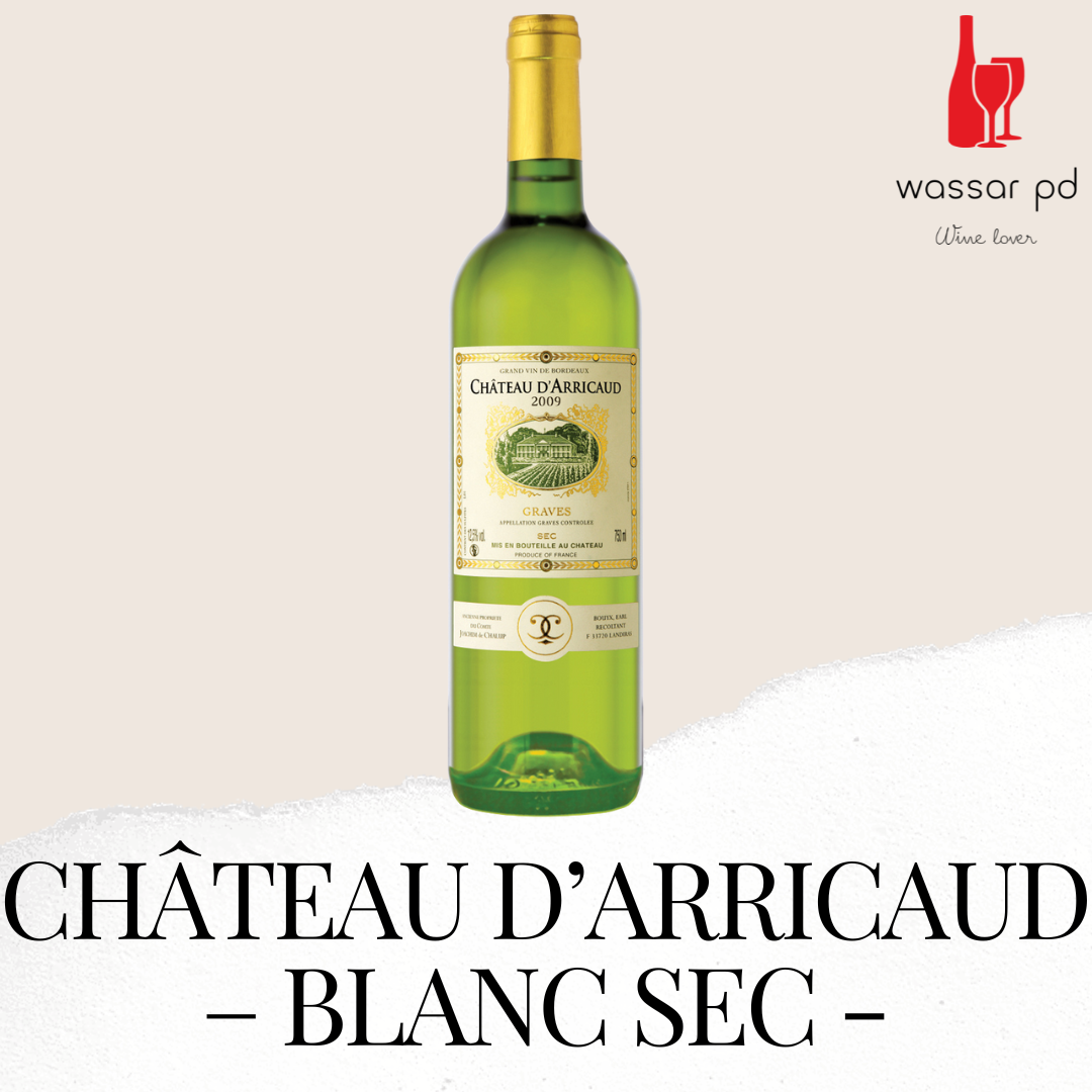 Château d’Arricaud – Blanc Sec - White Wine