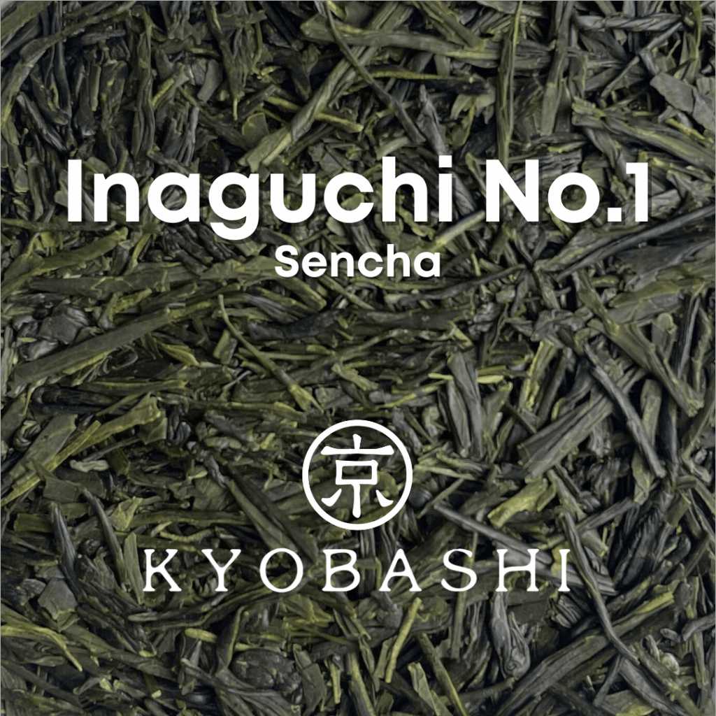 INAGUCHI NO. 1 ชาเขียว เซนฉะ สายพันธุ์อินะกุจิ