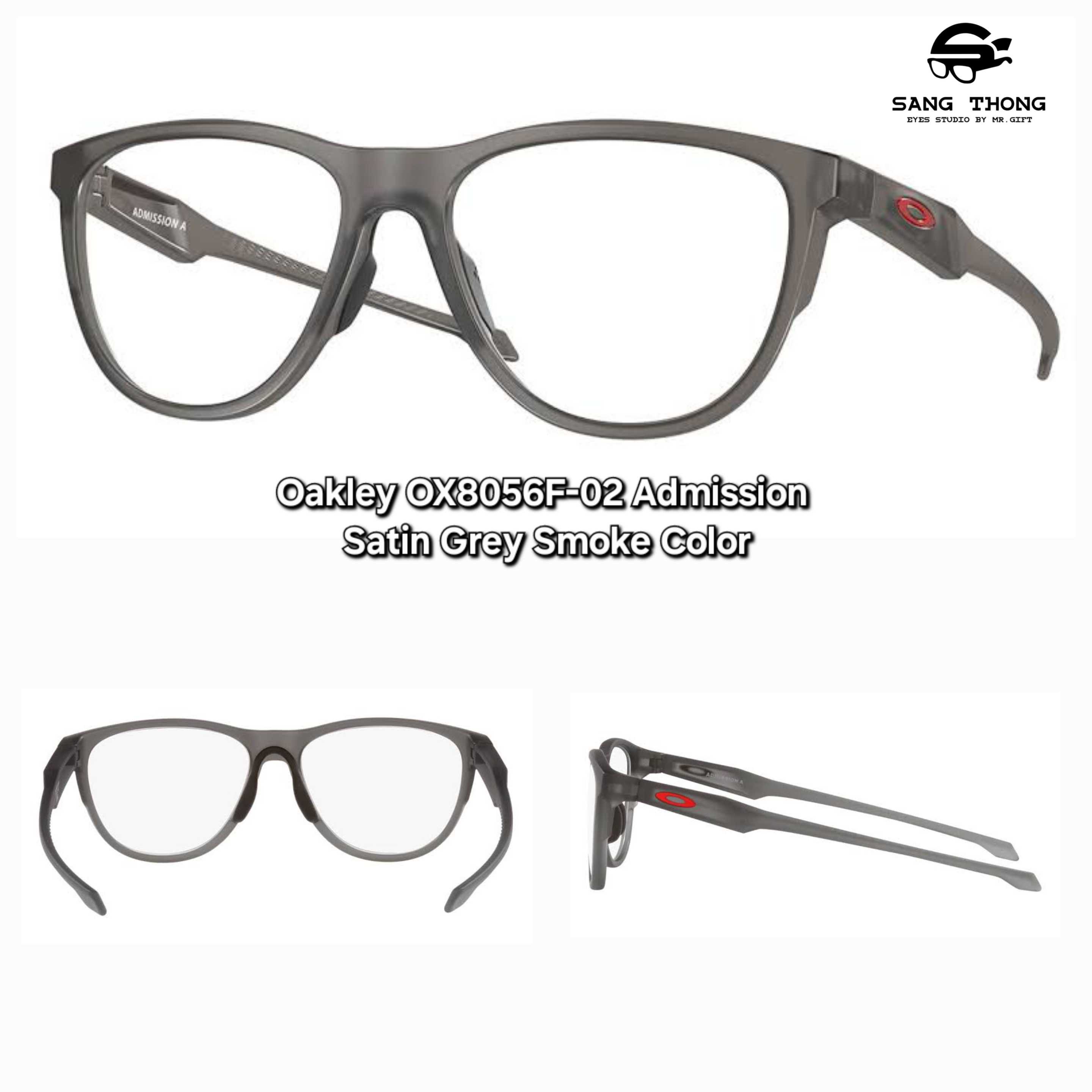 กรอบแว่น Oakley OX8056F-02 Admission Satin Grey Smoke