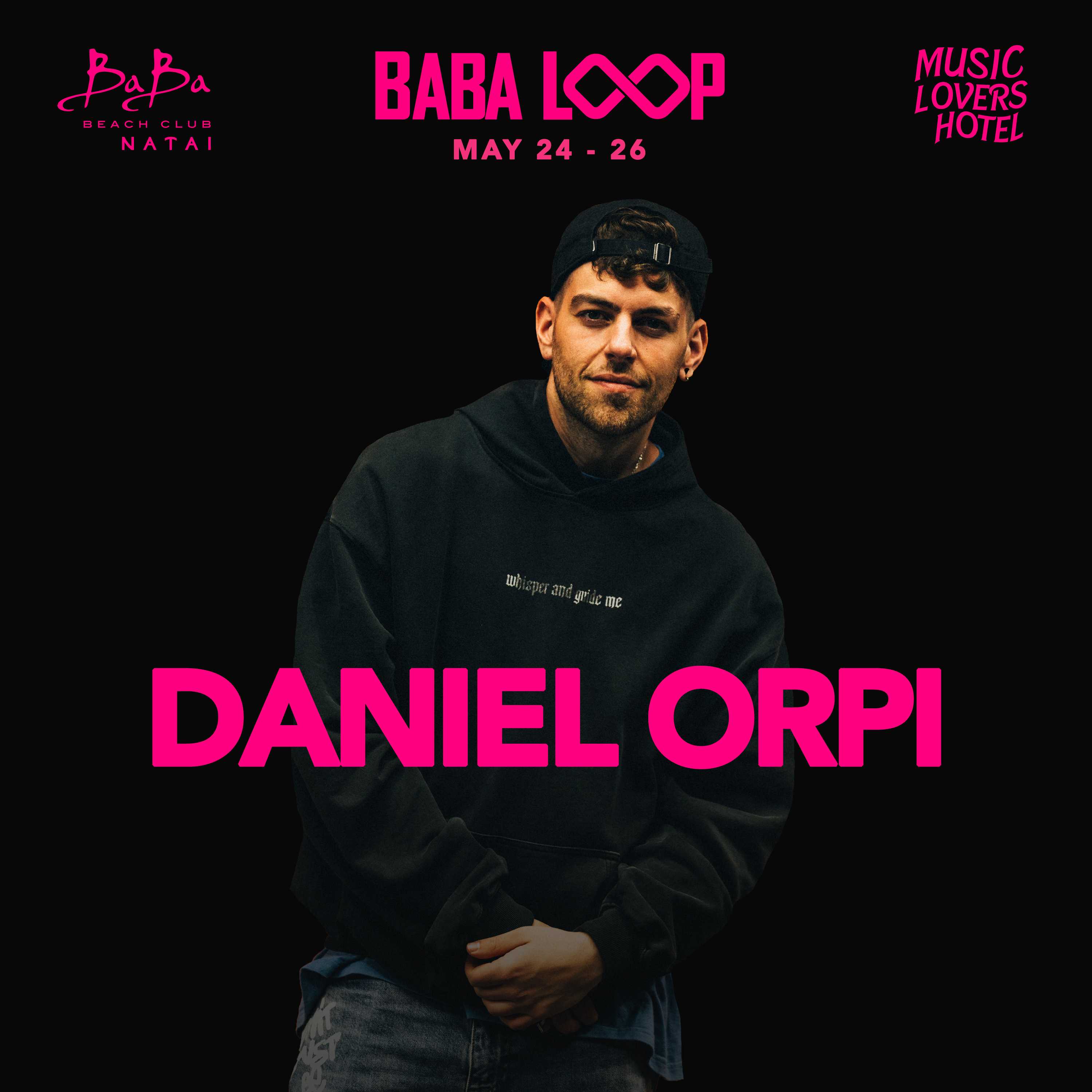 Baba Loop Season Finale: Daniel Orpi