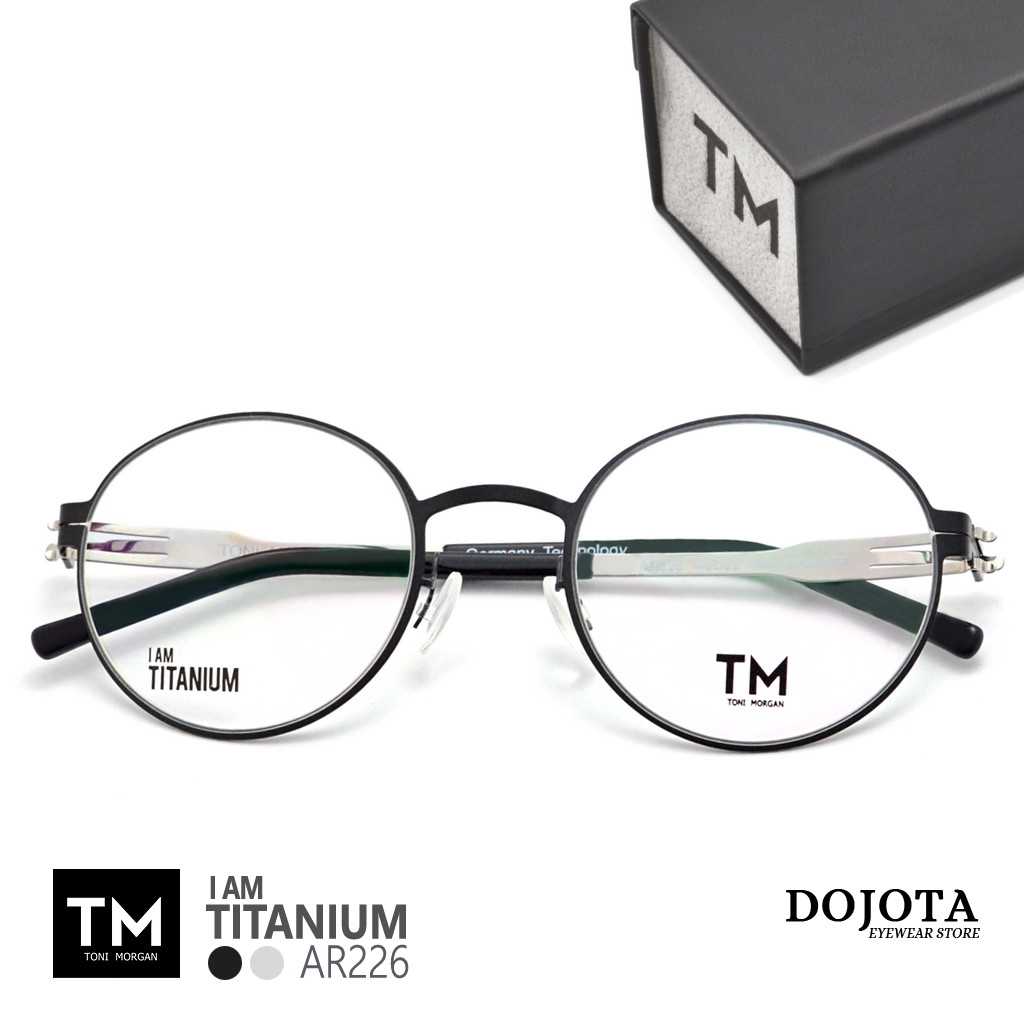 กรอบแว่นตา Titanium ทรงหยดน้ำ Toni Morgan รุ่น AR226 สีดำ/ขาเงิน น้ำหนักเบา