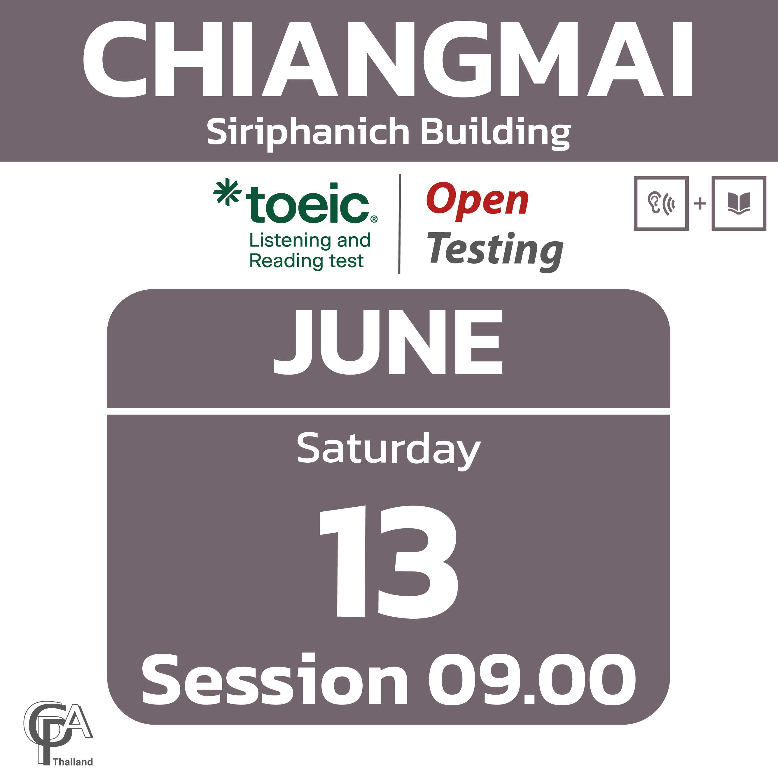 TOEIC Open Testing (Chiang Mai) on Sat, June 13, 2026 Test Session: 9.00 @Siriphanich Building