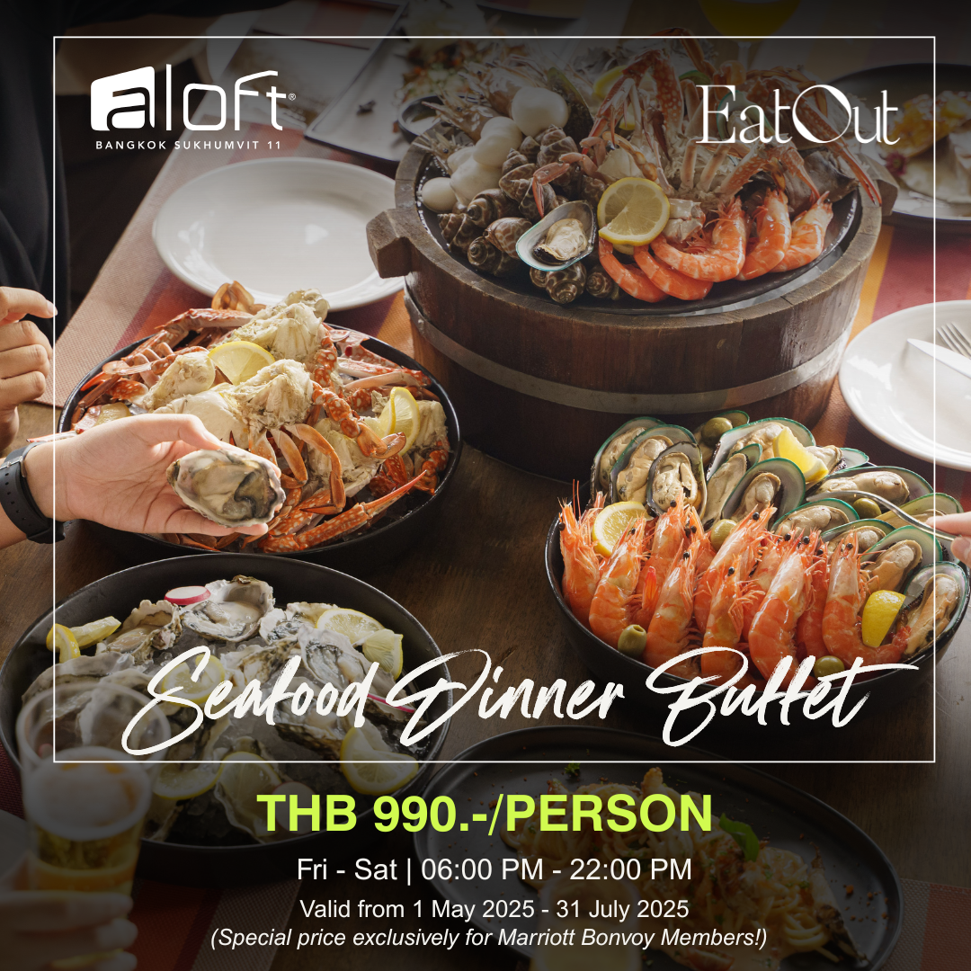 EAT OUT WITH MARRIOTT BONVOY : SEAFOOD DINNER BUFFET