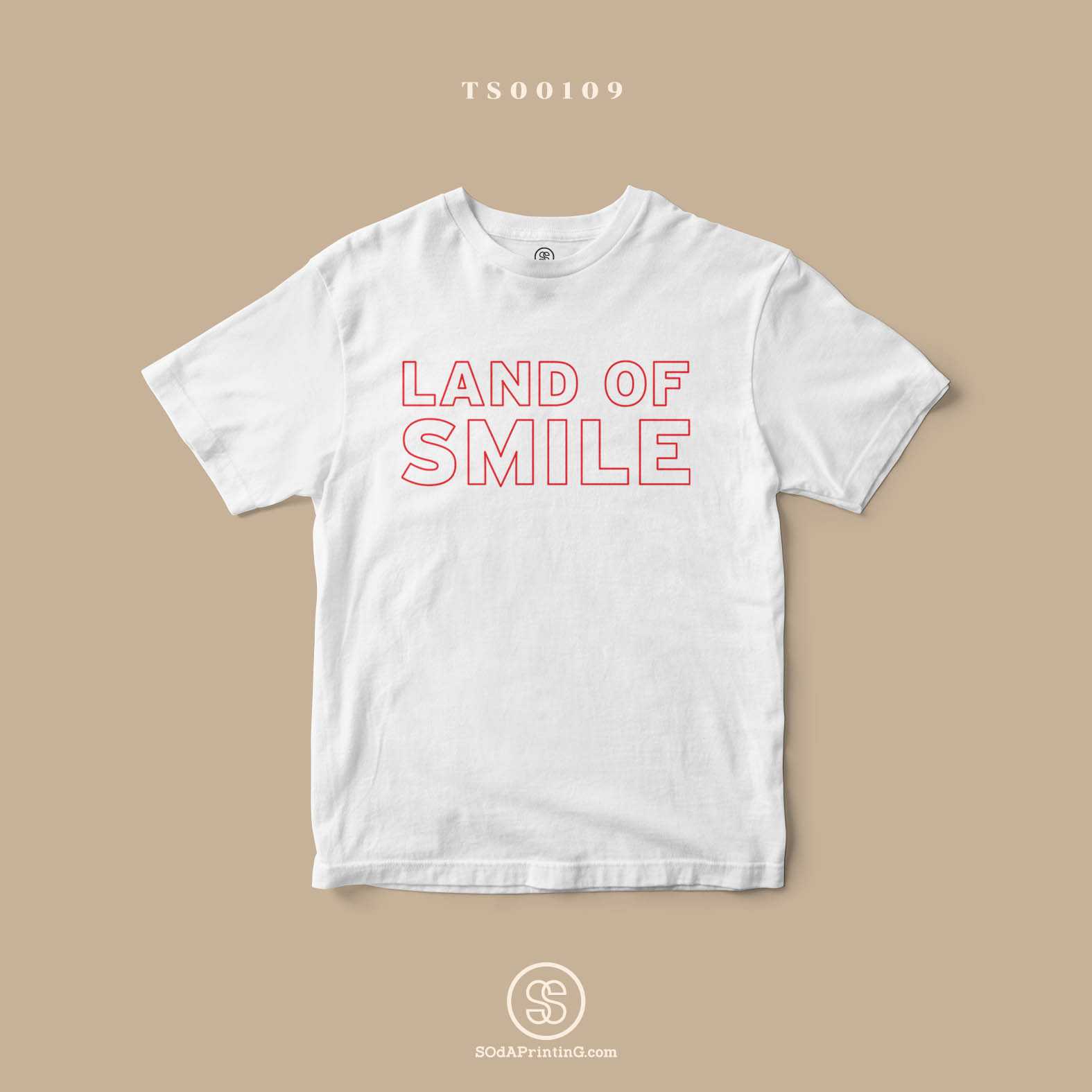 เสื้อ LAND OF SMILE #Caption #SOdAtee TSA00109