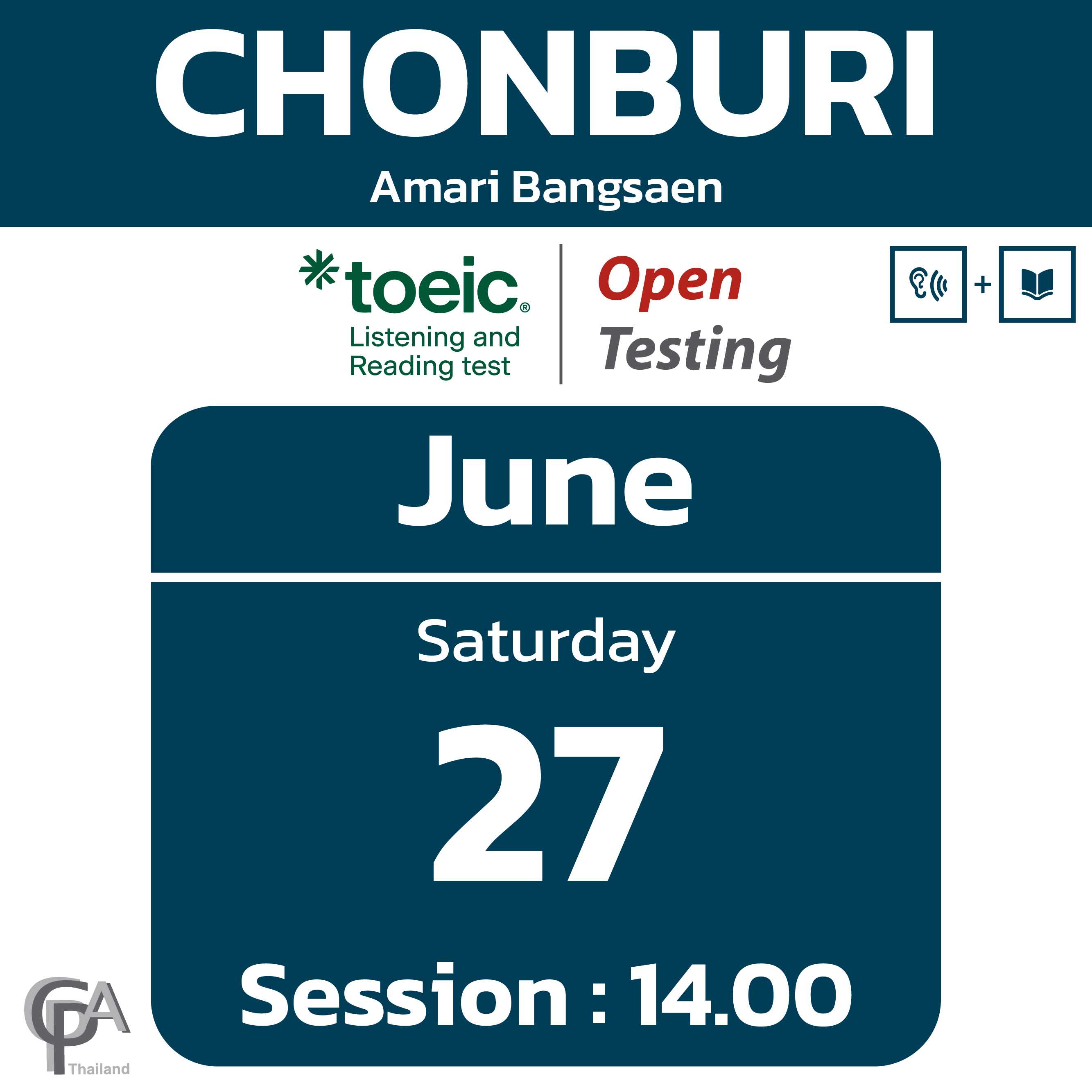 TOEIC Open Testing (Chonburi) on Sat, June 27, 2026 Test Session: 14.00 @Amari Bangsaen