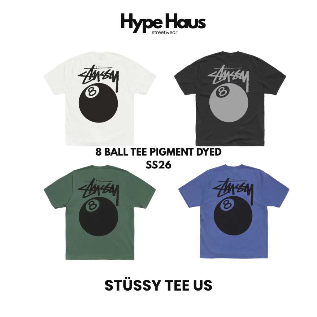 [✅ พร้อมส่ง]  STÜSSY T-Shirt / US tag 🇺🇸 - 8 Ball Tee Pigment Dyed SS26