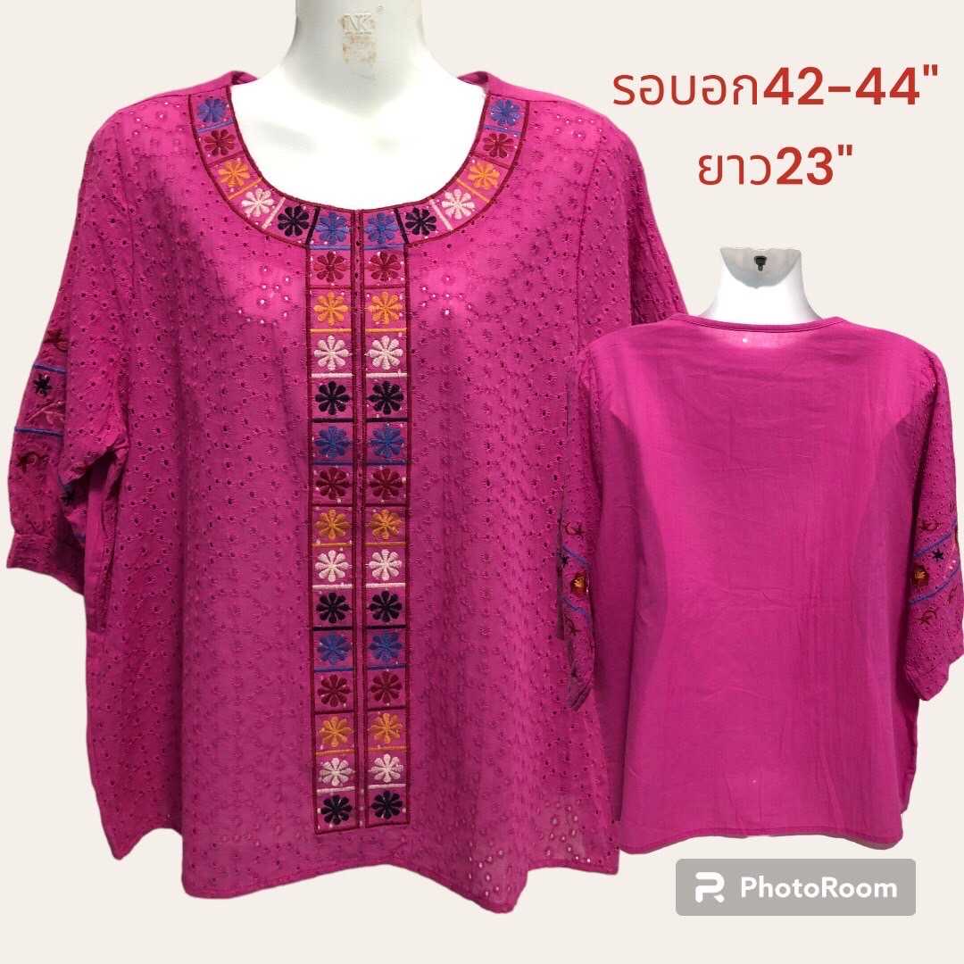 เสื้องานปักสาวอวบมือ1 ผ้าฉลุเนื้อcotton