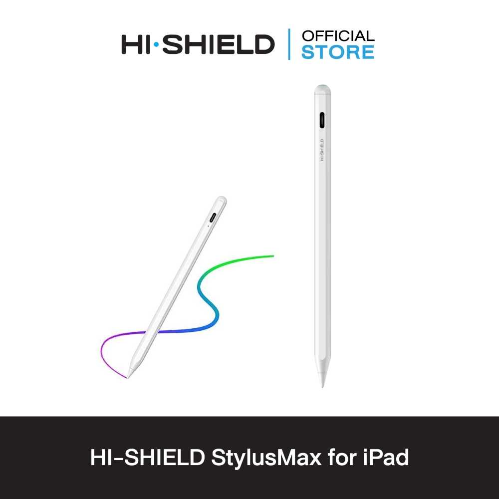 Hi-Shield – Stylus Max [Stylus Pen for iPad] ปากกาสไตลัส สำหรับ iOS รองรับการชาร์จทั้ง Type C