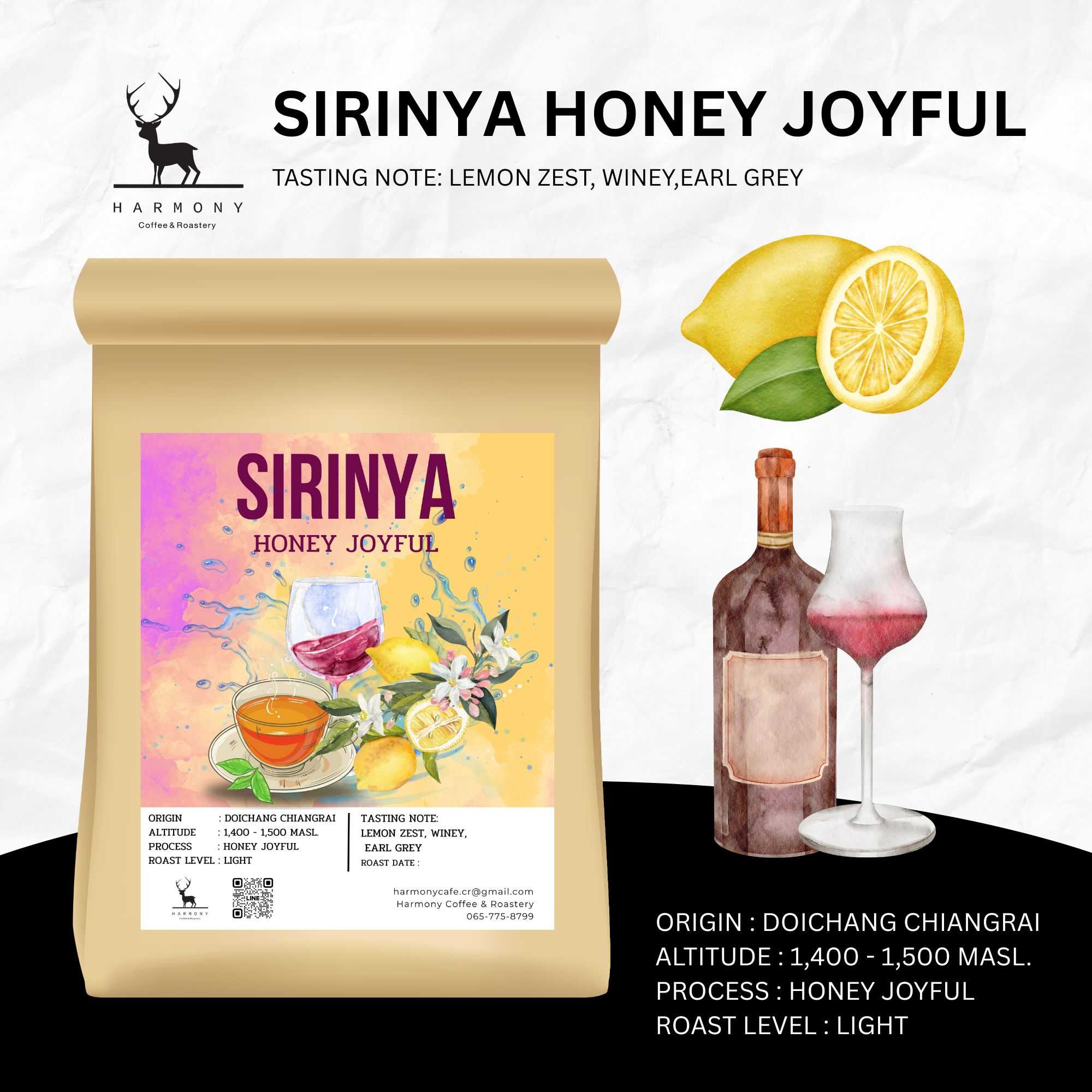 Sirinya Honey Joyful : Harmony coffee เมล็ดกาแฟคั่วอ่อน