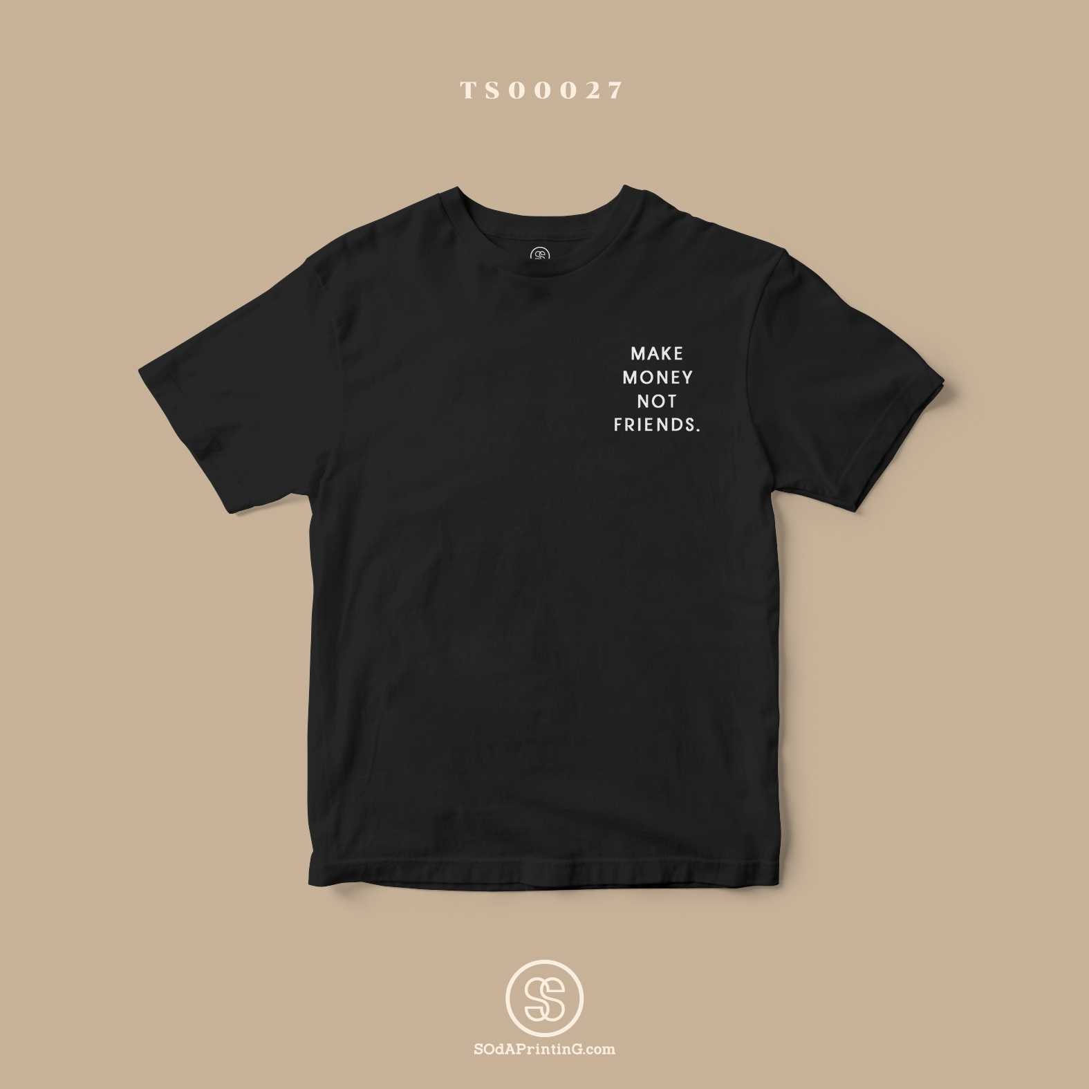 เสื้อ  MAKE MONEY สีดำ #SOdAtee TS00027