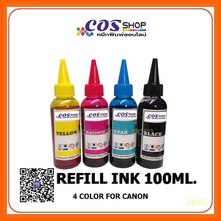 น้ำหมึกเติม REFILL INK CANON BK/C/M/Y  เทียบเท่า คุณภาพ สีสวย สำหรับ ตลับหมึกอิงค์เจ็ทแคนนอน