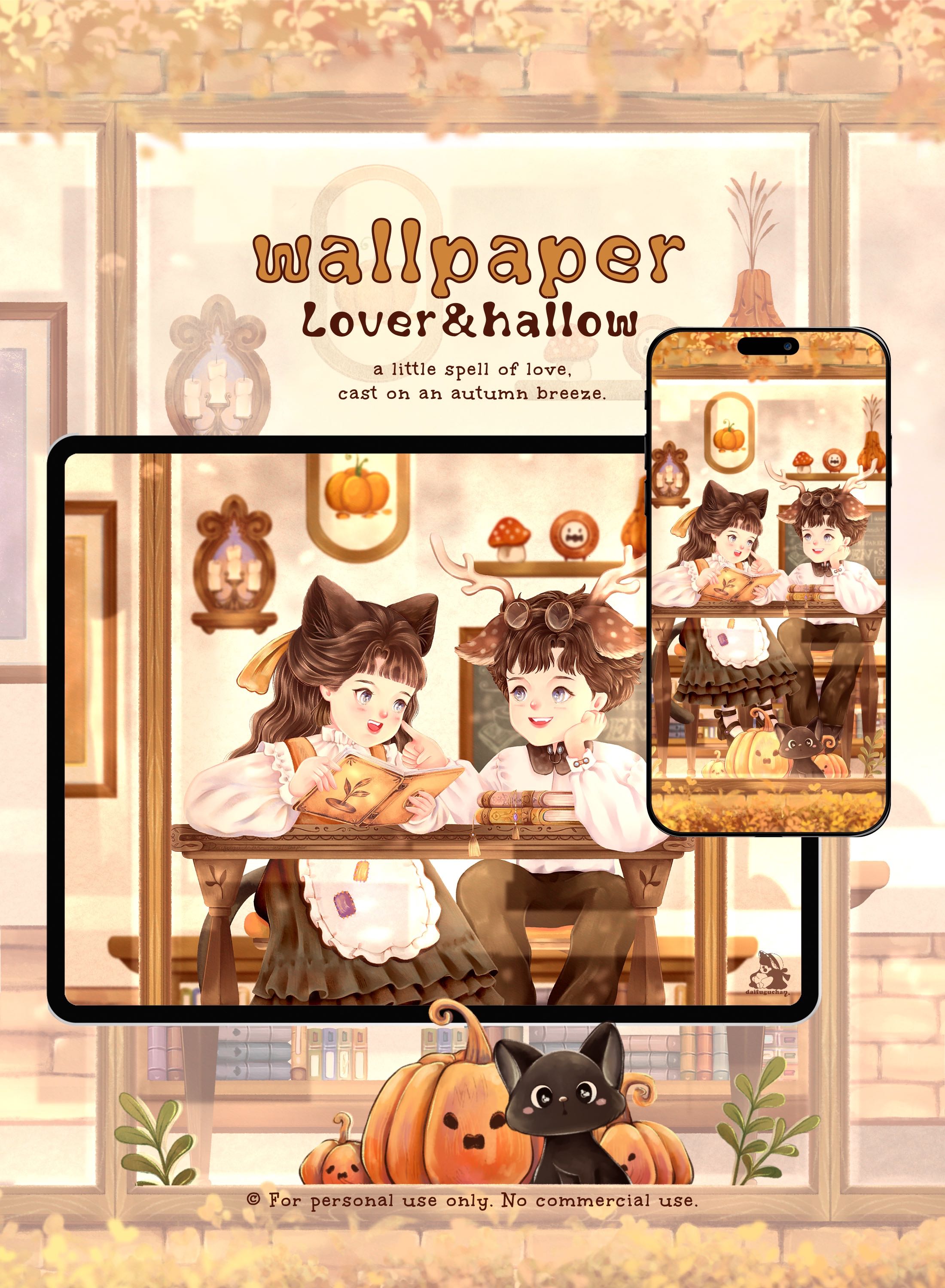 Wallpaper🍂- lover&hallow