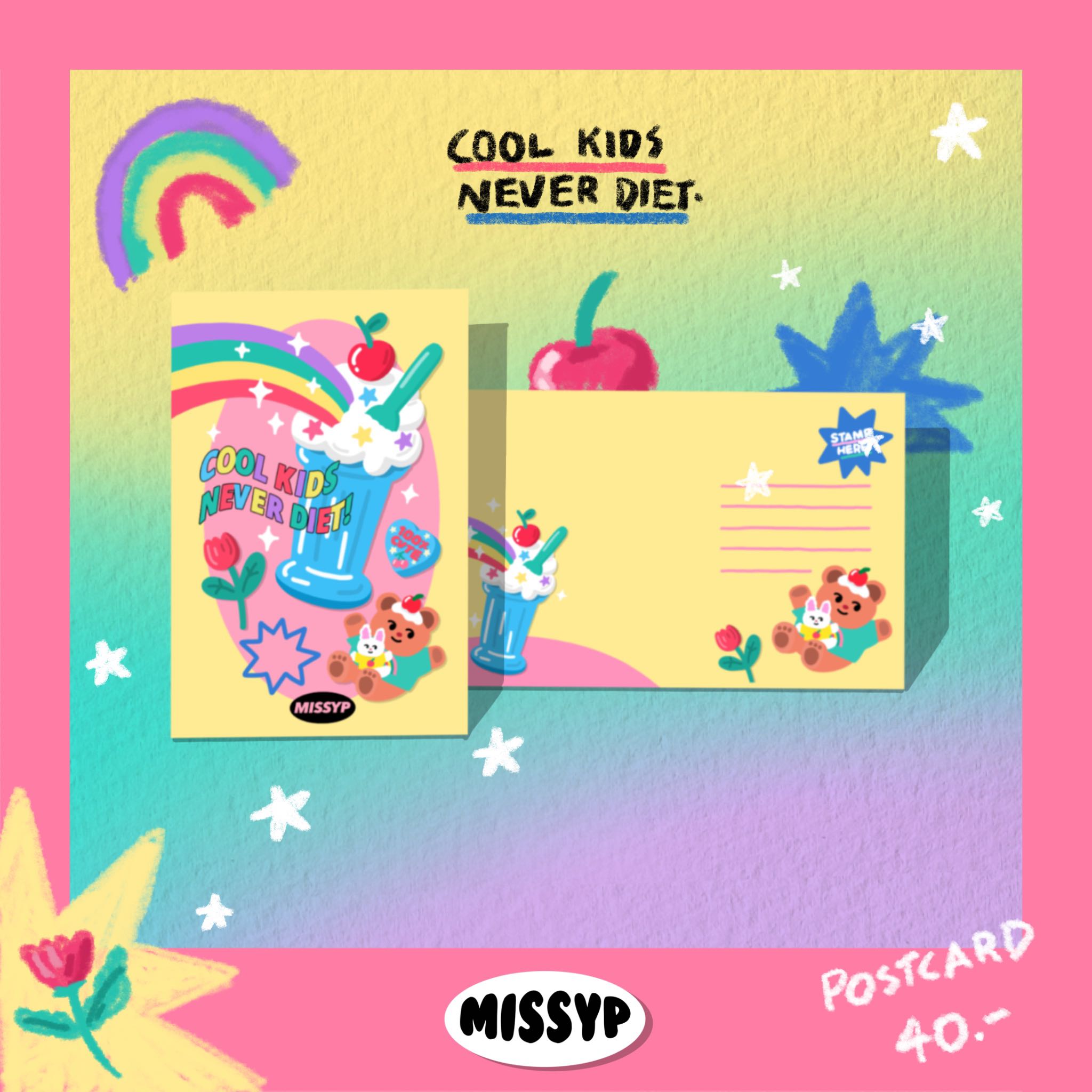 POSTCARD COOL KIDS NEVER DIET
