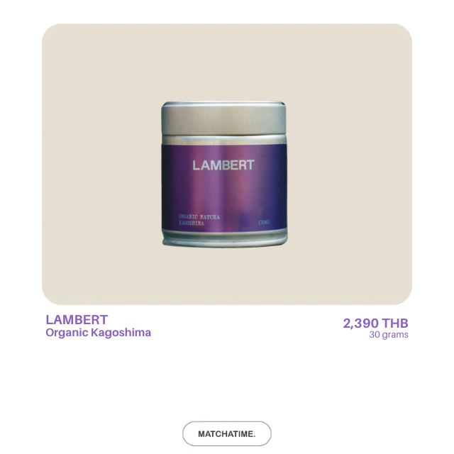 LAMBERT Kagoshima Matcha (organic)