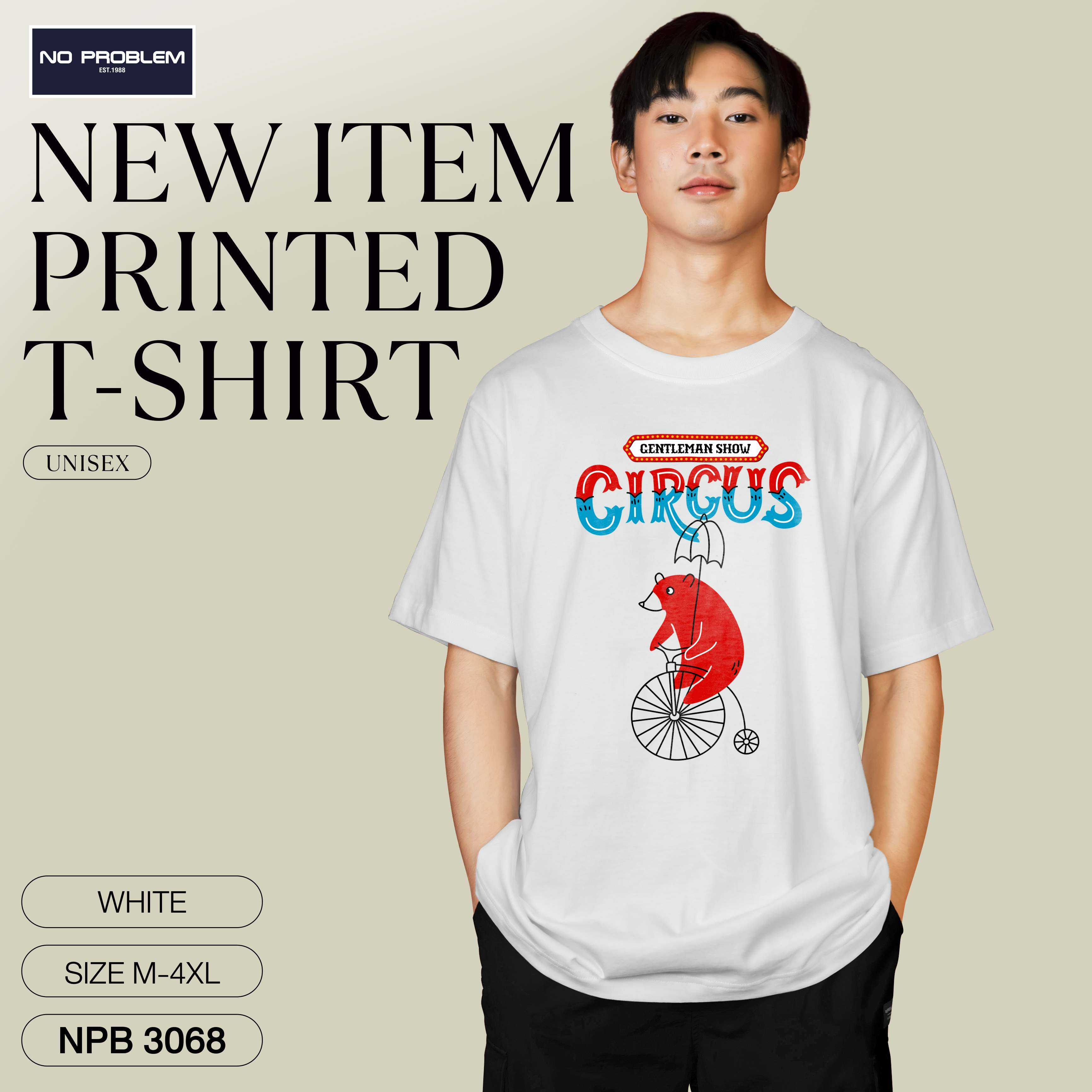 เสื้อยืดพิมพ์ลาย No Problem ไซส์ใหญ่ ยอดขายดีอันดับ 1 - GRAPHIC TEE NPB.3068