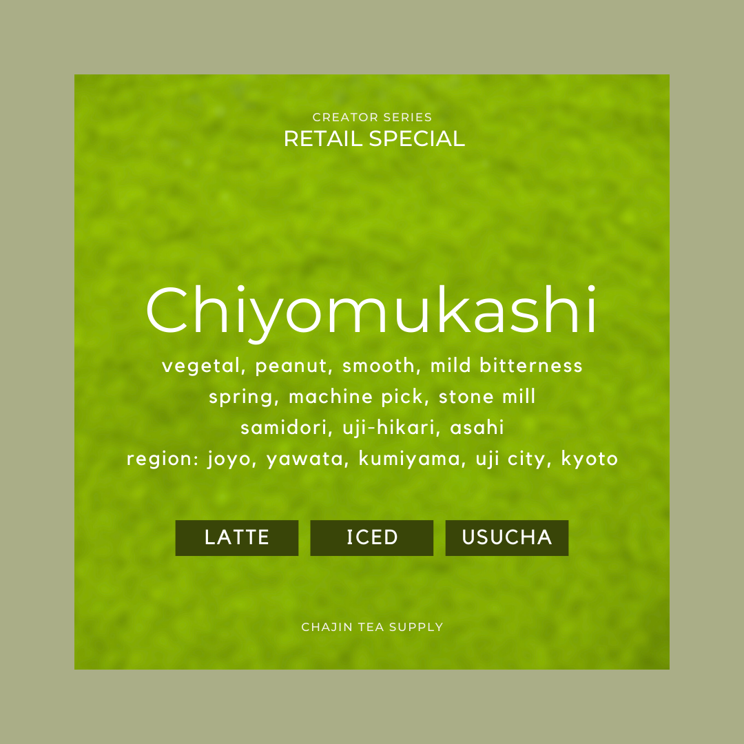 MATCHA  : Chiyomukashi - Joyo, Kyoto