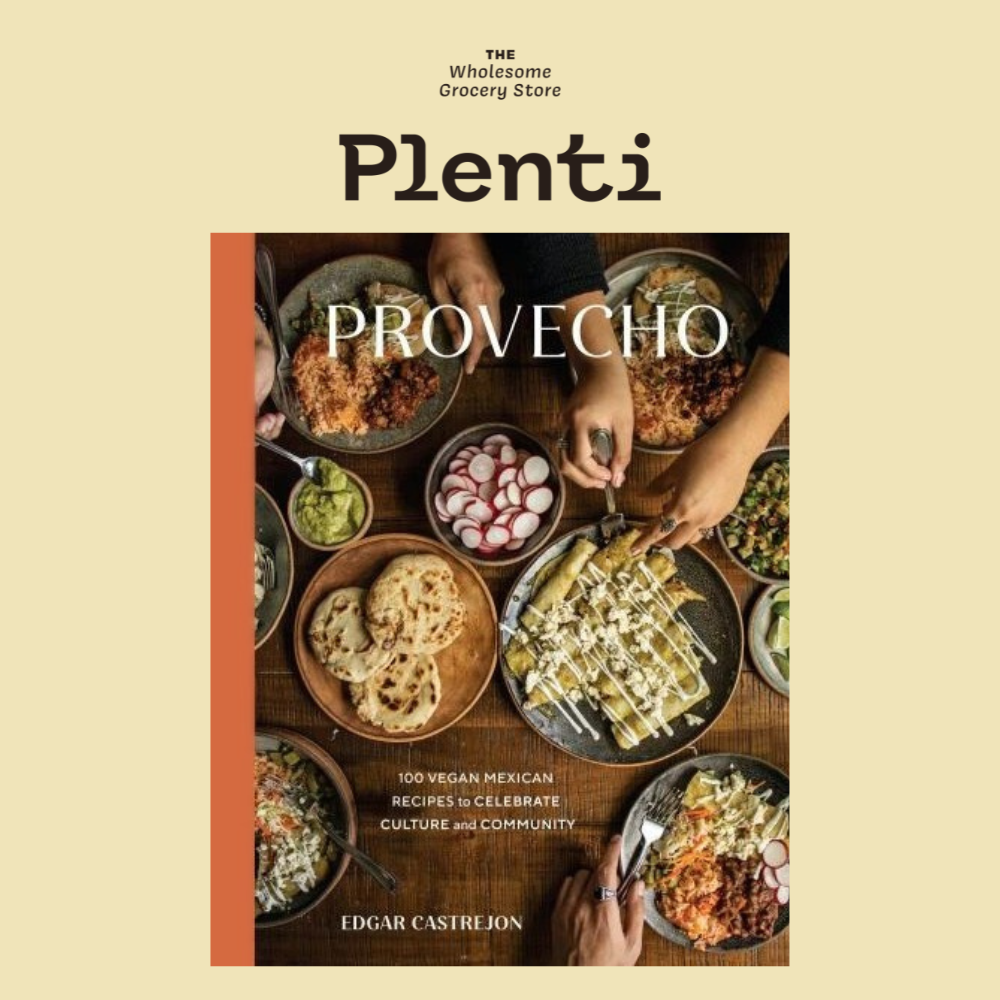 PROVECHO (EDGAR CASTREJON0) -Vegan Cookbook