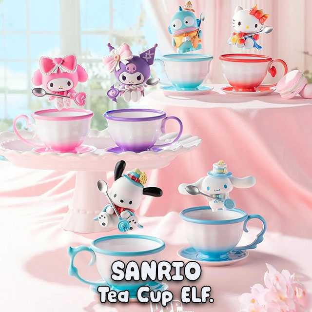 [Sanrio] กล่องสุ่ม Sanrio - Tea Cup ELF ลิขสิทธิ์แท้ (เลือกตัวได้ / ยก BOX📦)