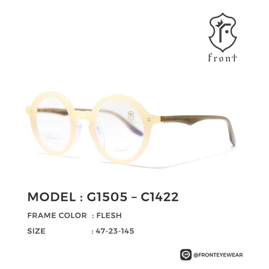 FRONT - แว่นสายตา รุ่น G1505 (สามารถนำไปตัดเลนส์สายตาได้ค่ะ) - Fronteyewearthailand