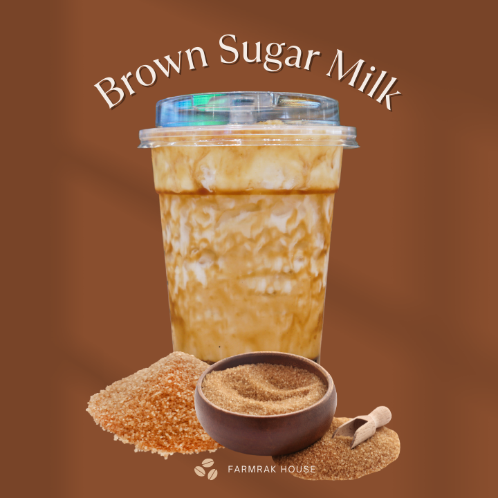 Brown Sugar Milk นมสดบราวน์ชูก้า