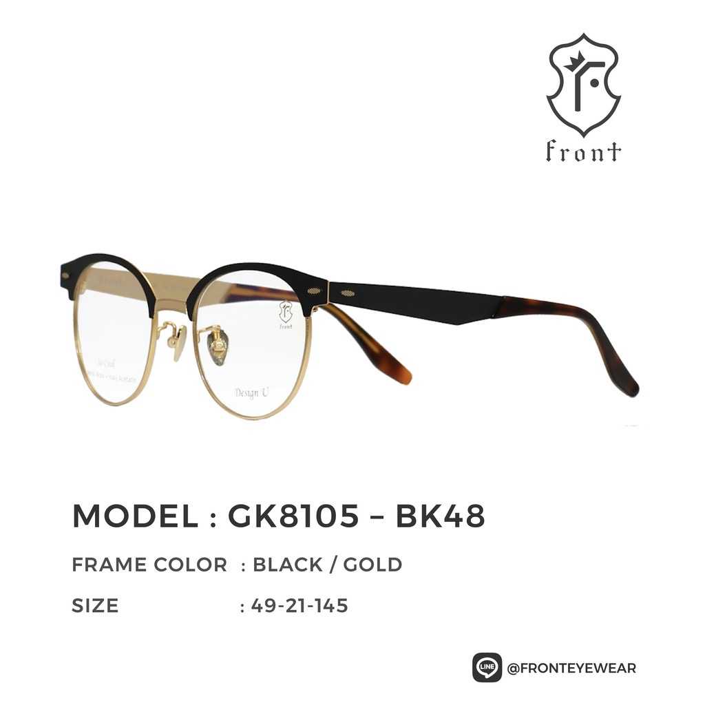 FRONT - แว่นสายตา รุ่น GK8105 (สามารถนำมาไปตัดเลนส์สายตาได้ค่ะ) - Fronteyewearthailand