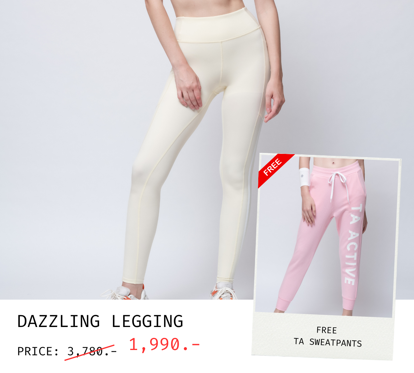 1 แถม 1 ซื้อ กางเกงรุ่น DAZZLING  LEGGING แถมกางเกงรุ่น TA SWEATPANTS
