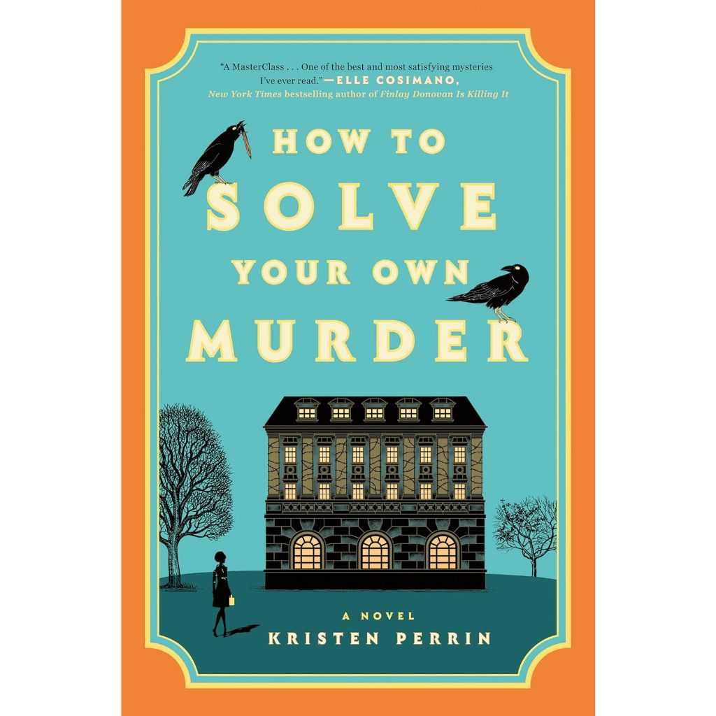 (Eng) How to Solve Your Own Murder / Kristen Perrin / PENGUIN