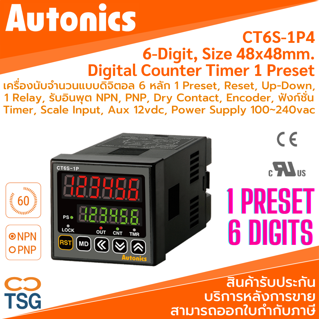 Autonics CT6S-1P4 (Digital Counter/Timer 6 Digits, 1 Preset, 1 Relay 48x48mm, 220VAC)