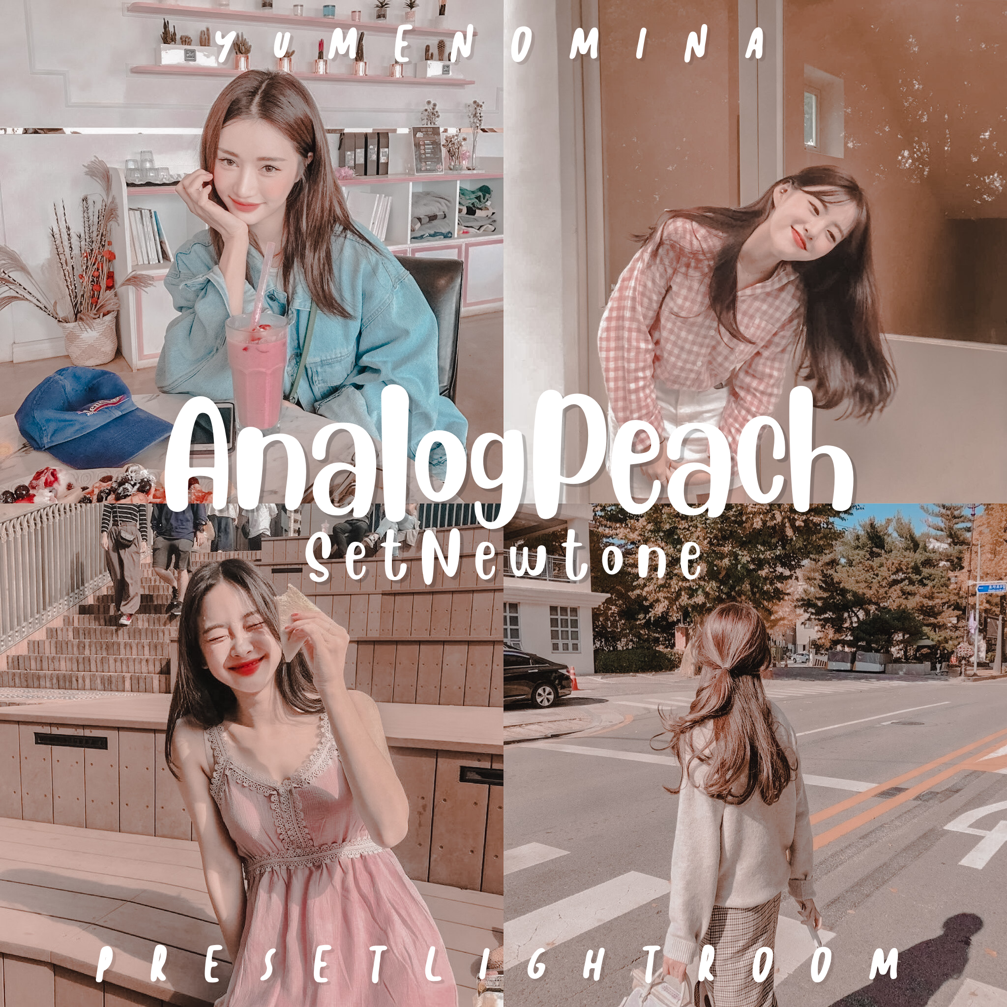 ANALOGPEACH — ꒰Set NewToneสั่งซื้อแยก꒱ PRESET LIGHTROOM