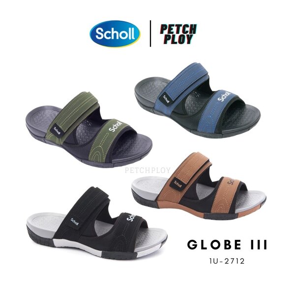 Scholl รุ่น Globe III 1U-2712 รองเท้าแตะสกอลล์ แบบสวม ใส่สบาย น้ำหนักเบา และ ทนทาน