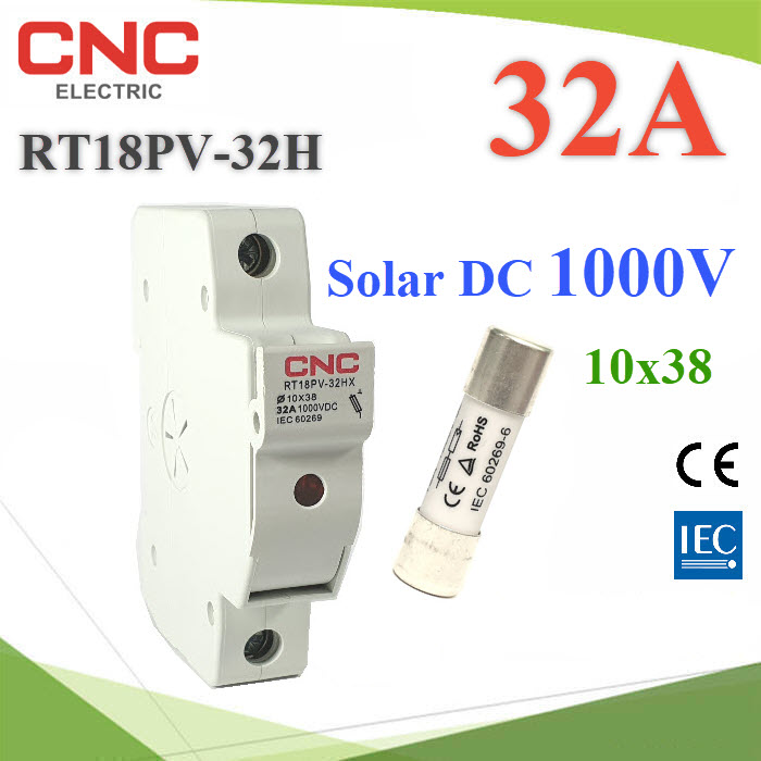 ฟิวส์ 32A โซลาร์เซลล์ 10x38 DC 1000V พร้อมฐาน