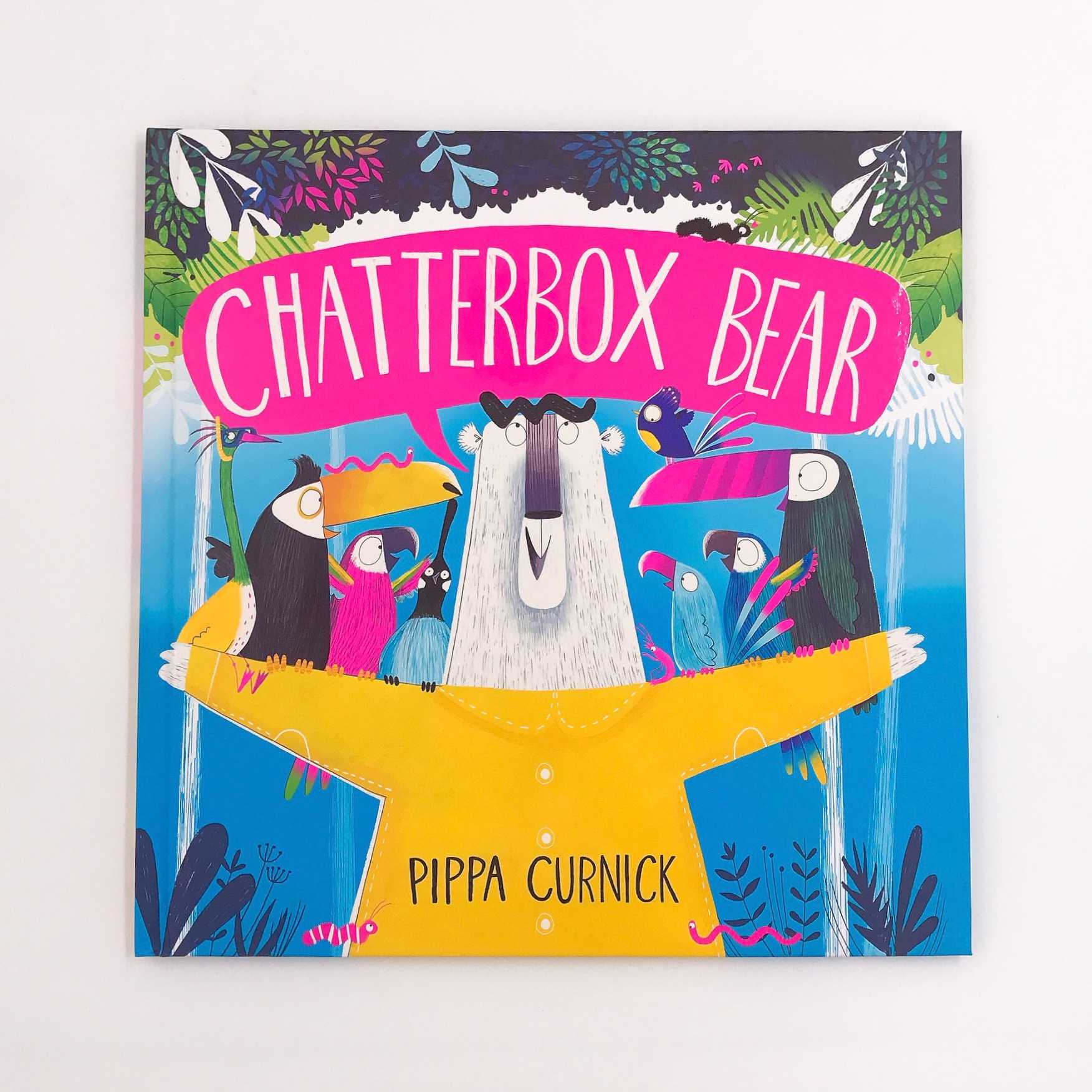 นิทานภาพปกแข็ง Chatterbox Bear แทรกข้อคิดการมีมิตรภาพ ความสัมพันธ์ที่ดีต่อกัน