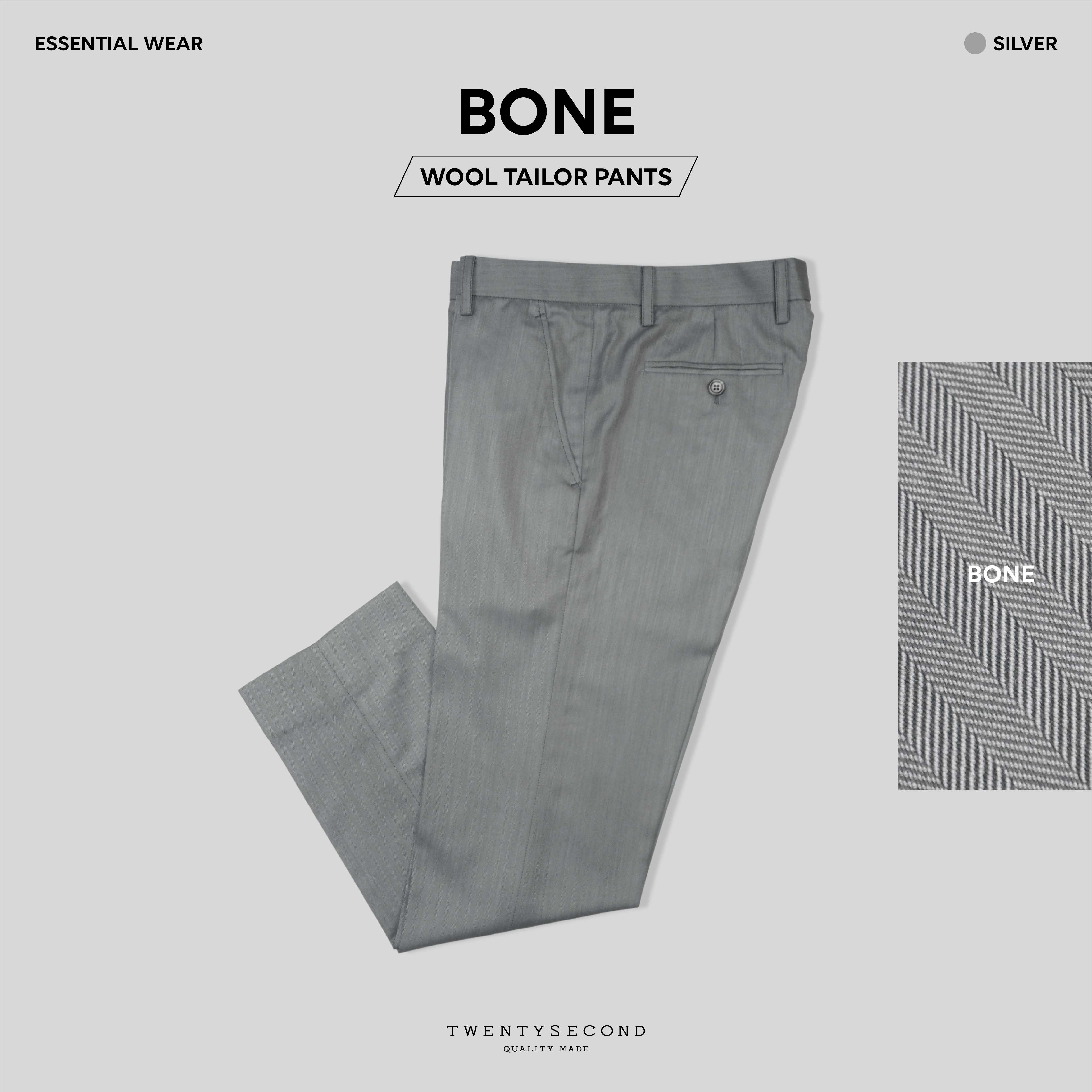 BONE  TAILOR PANTS - SILVER
