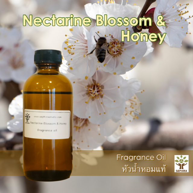 หัวน้ำหอมกลิ่น Nectarine Blossom & Honey Fragrance oil สำหรับผสม ทำสบู่ โลชั่น น้ำหอมฉีดตัว ทำเทียน