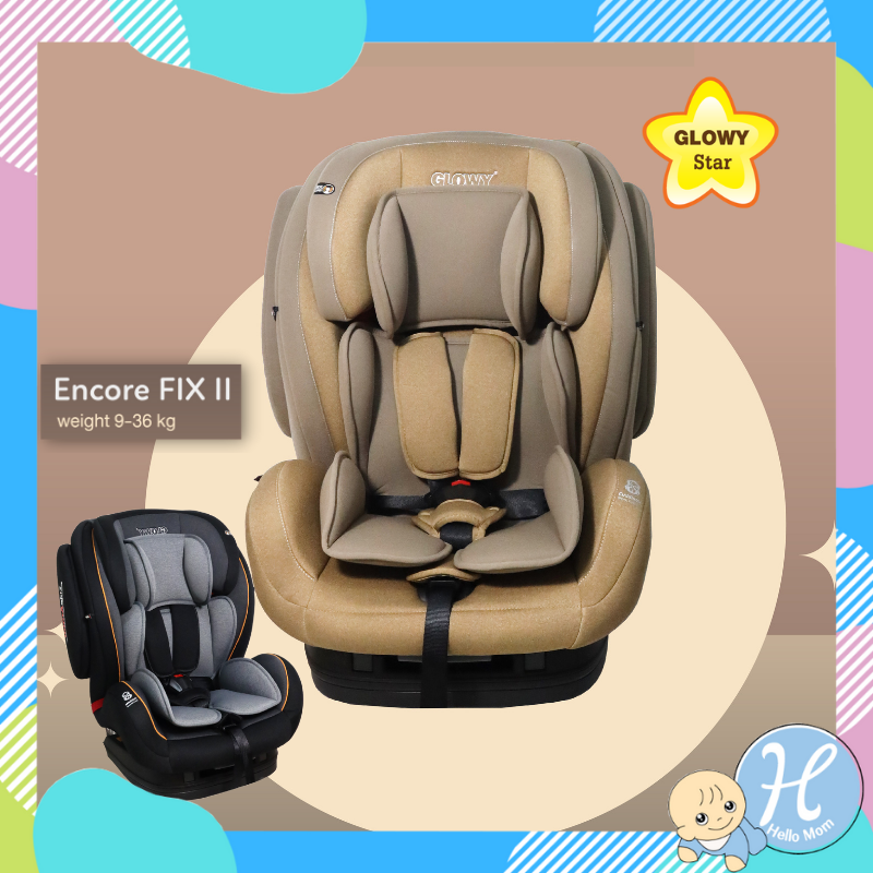Glowy star (โกลวี่ สตาร์) คาร์ซีท สำหรับเด็กที่มีน้ำหนัก 9-36 Kg Encore Fix II  ISOFIX หรือ Belt