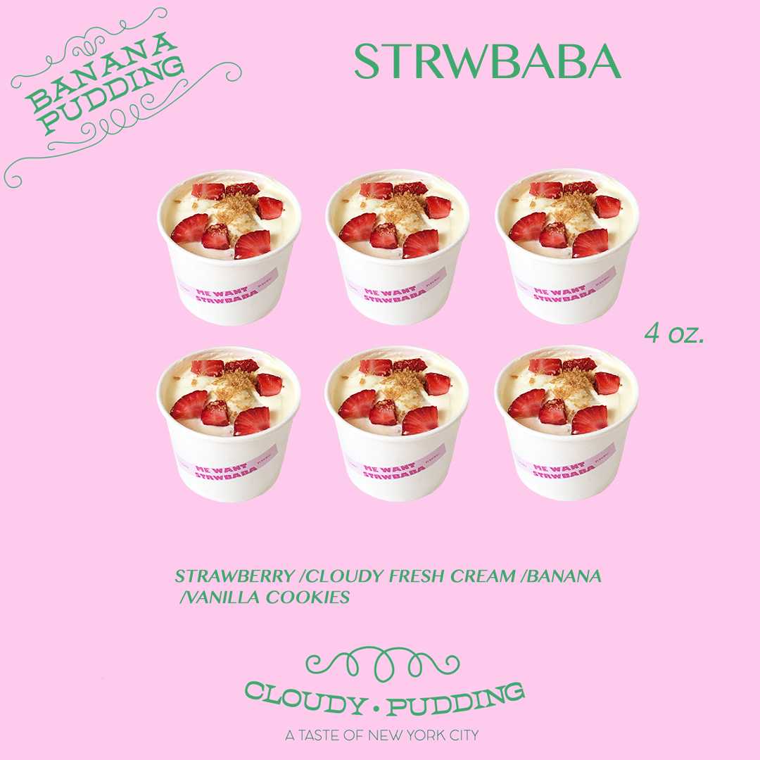 CLOUDY PUDDING  STRWBABA Strawberry Banana 4oz 6 cup