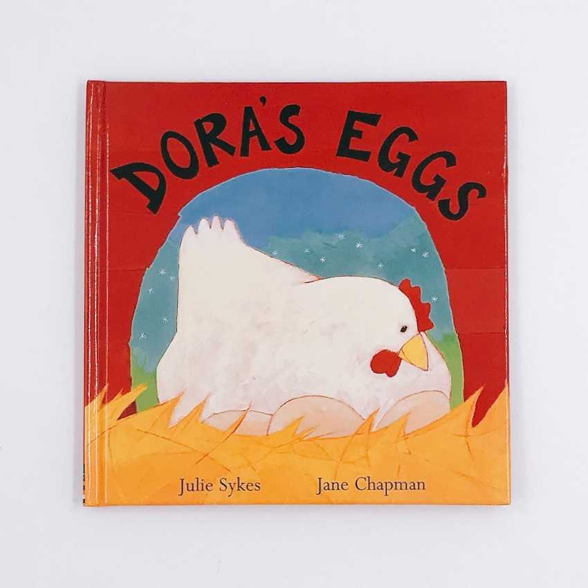 นิทานภาพปกแข็ง Dora's Eggs ให้ข้อคิดเกี่ยวกับ ความพึ่งพอใจในสิ่งที่ตนเองมี