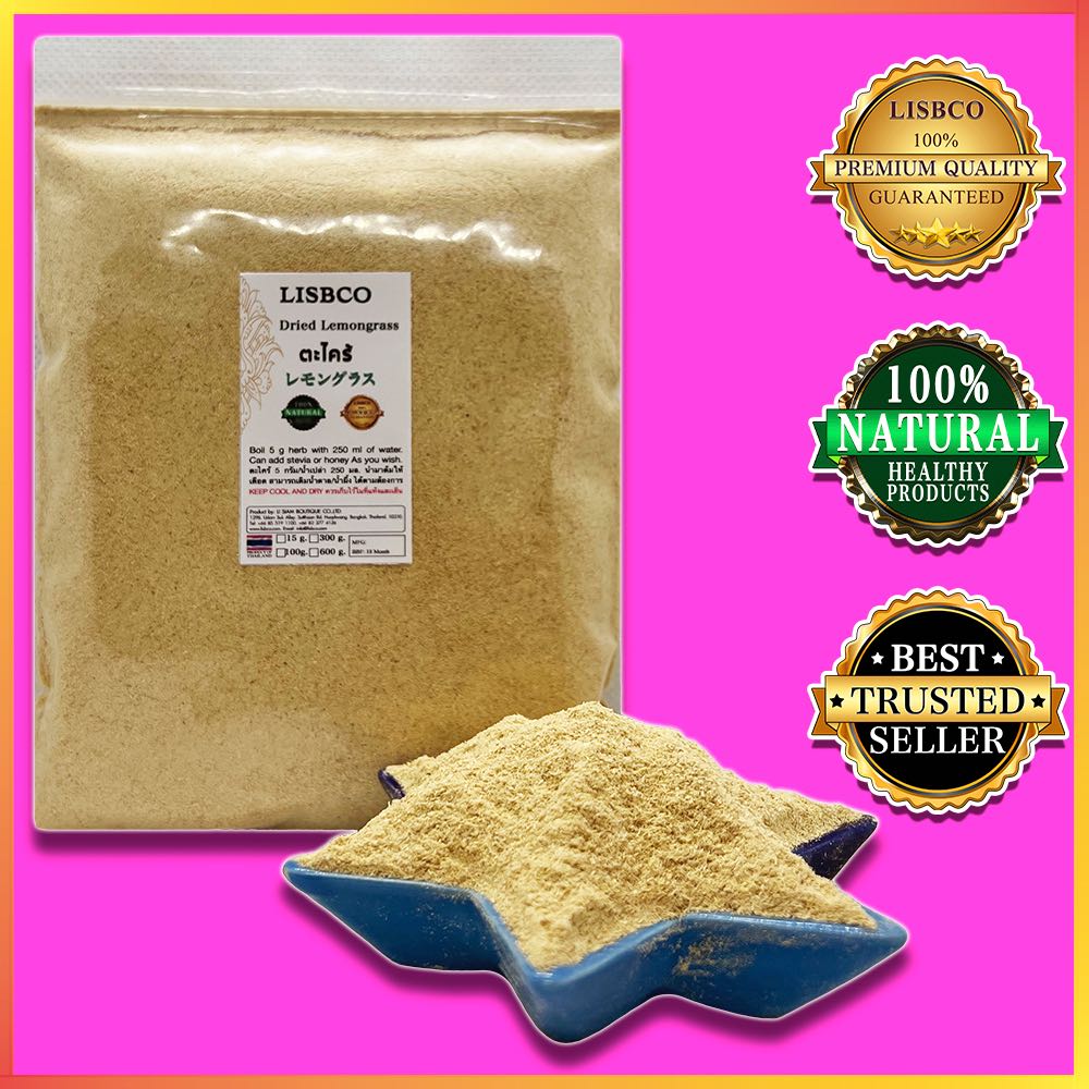 ตะไคร้บด 600 กรัม ตะไคร้ผง Lemongrass Powder 600 g Herbal Tea Grade AA+ สมุนไพรไทย 100% ชาสมุนไพร