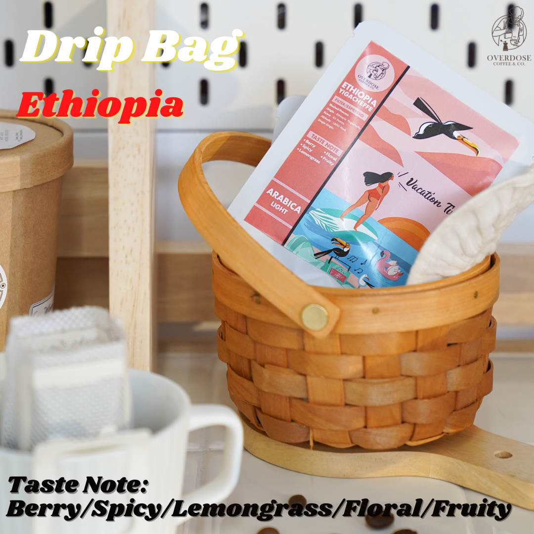 Ethiopia กาแฟเอธิโอเปีย Drip Bag by Overdose Coffee&Co. (คั่วอ่อน)