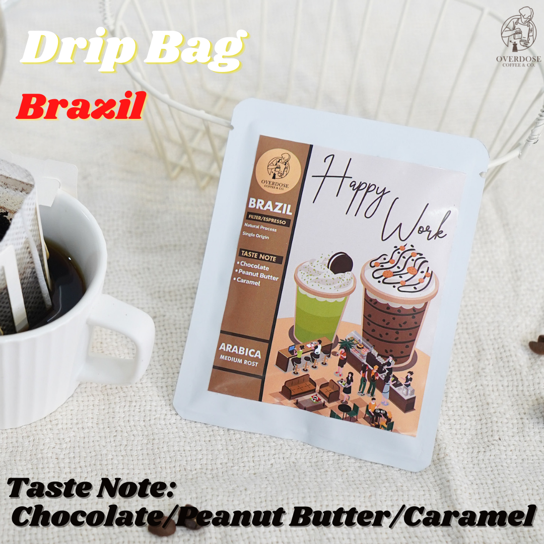 Brazil กาแฟดริปซองบราซิล Drip Bag by Overdose Coffee&Co. (คั่วกลาง)