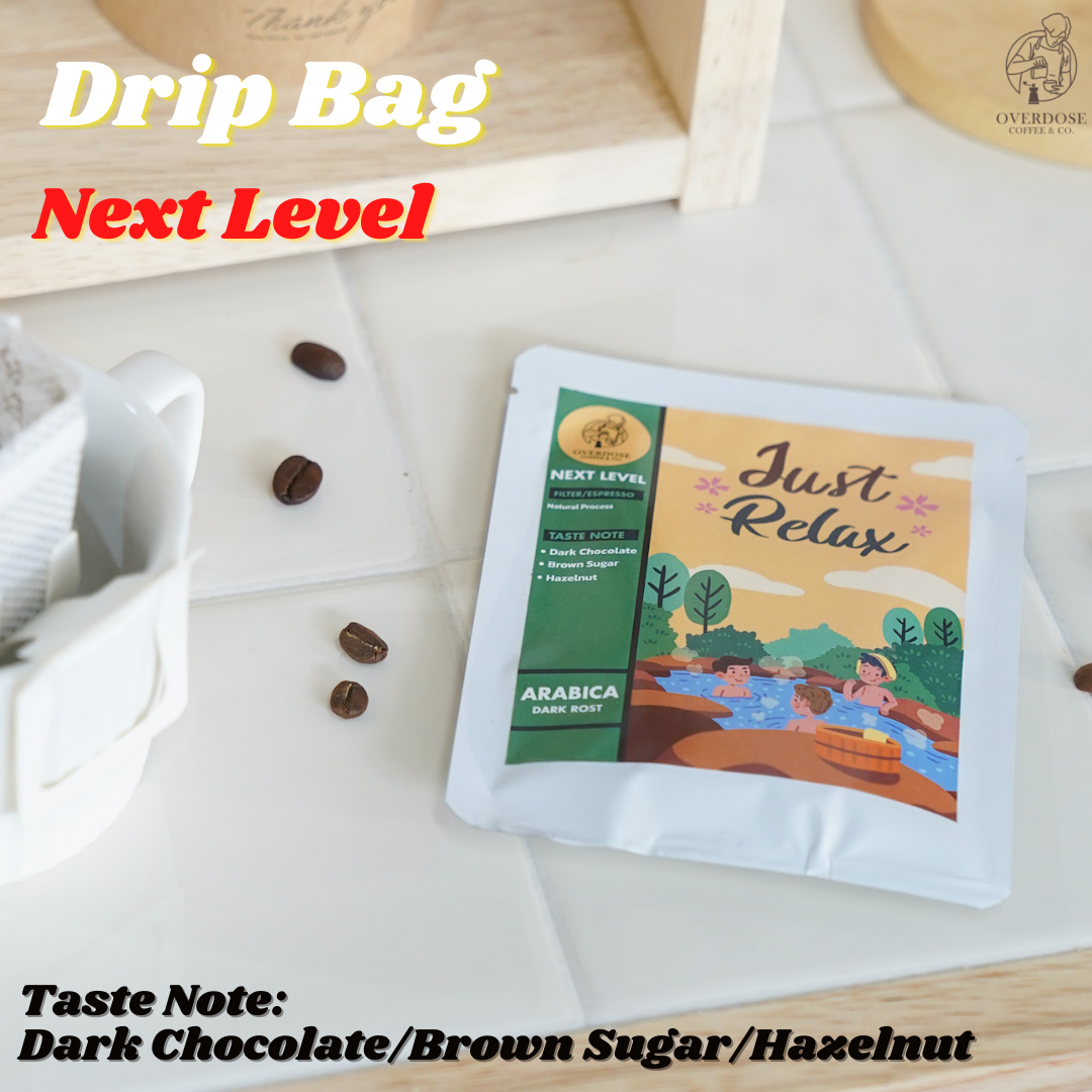Next Level กาแฟดริปซองเข้ม Drip Bag by Overdose Coffee&Co. (คั่วเข้ม)