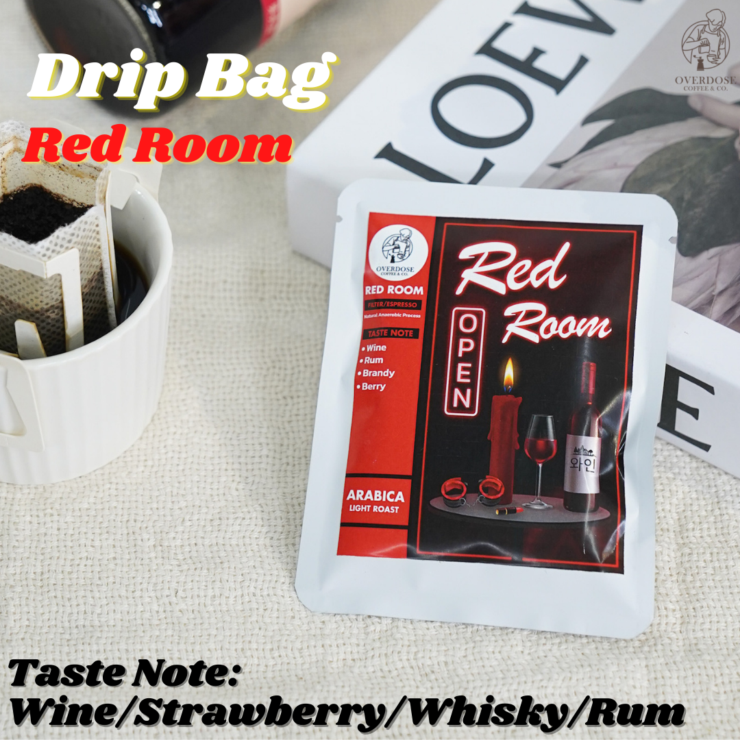 Red Room กาแฟดริปซอง กลิ่นไวน์แดง Drip Bag by Overdose Coffee&Co. (คั่วอ่อน)